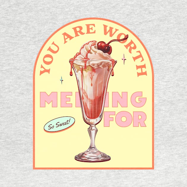 "You Are Worth Melting For" Vintage Cute Painting - A Melting Ice Cream Valentine's Day Delight by YUED